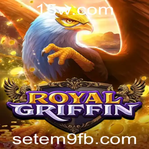 RoyalGriffin: Explorando o Fascinante Mundo de Setem9